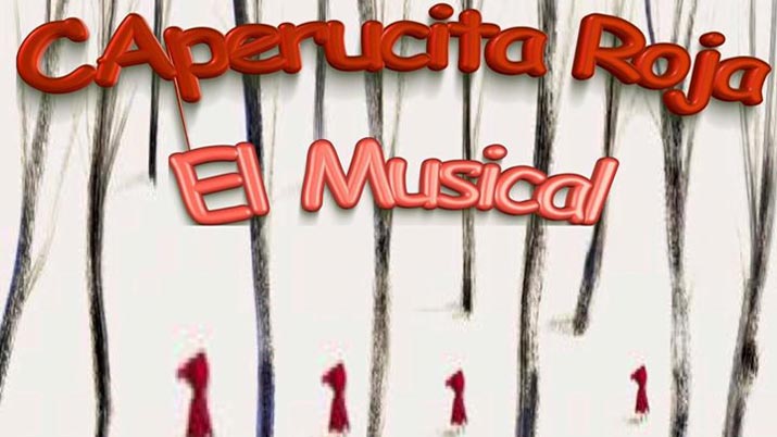 Caperucita Roja El Musical