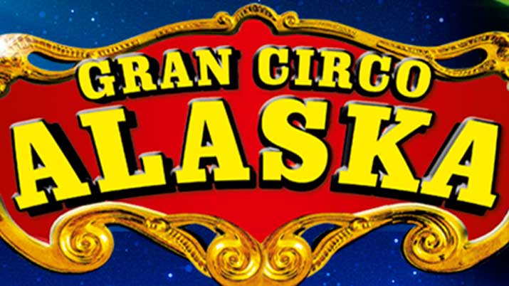 Circo Alaska Murcia 2017