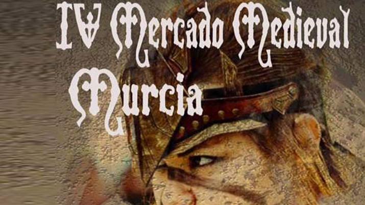 IV Mercado Medieval Murcia