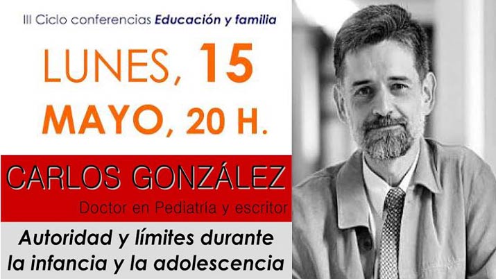 Conferencia Dr. Carlos González: Autoridad y límites