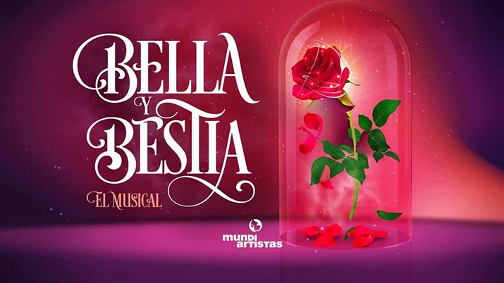 Bella y Bestia. El Musical