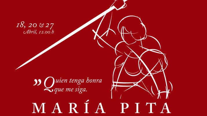 Visita Teatralizada: María Pita y la defensa de La Coruña