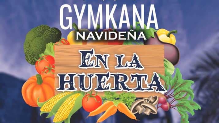 Gymkana Navideña en la Huerta