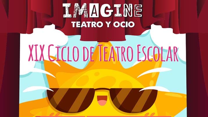 XIX Ciclo de Teatro Escolar Imagine