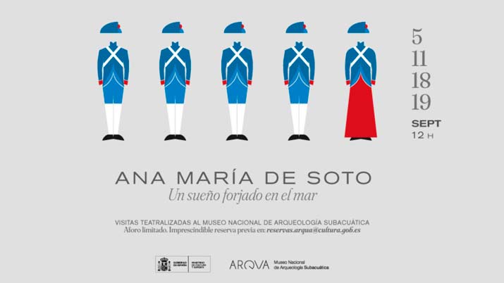 Visita teatralizada: Ana María de Soto. Un sueño forjado en el mar