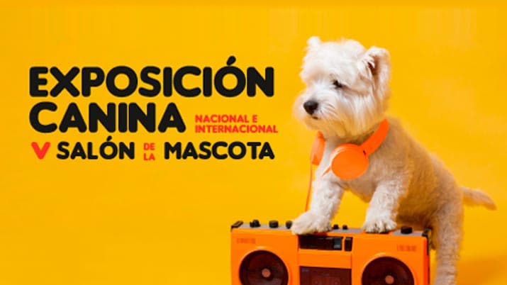 Exposición Internacional Canina y Salón de la Mascota