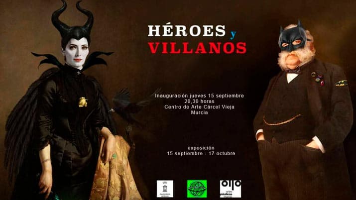 Exposición: Héroes y villanos