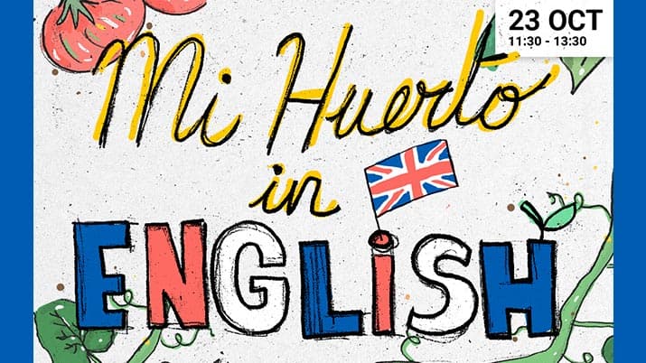 Mi Huerto in English