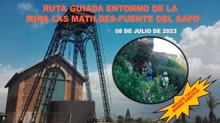 Ruta minero-ambiental entorno Mina Las Matildes + Taller minero-creativo.