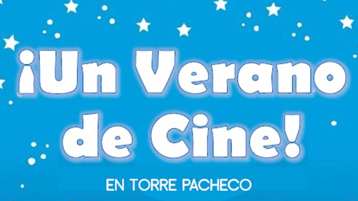 Cine de verano en Torre Pacheco
