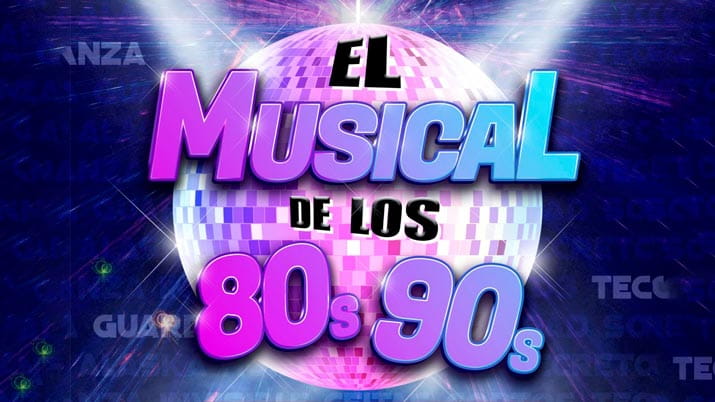 El musical de los 80s y los 90s