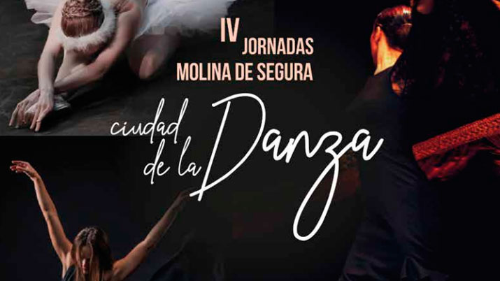 IV Jornadas Molina de Segura, ciudad de la Danza