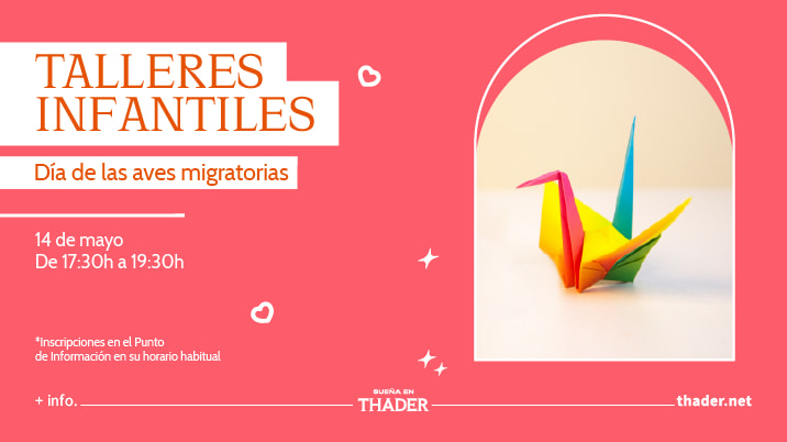 Talleres infantiles CC Thader: Día de las Aves Migratorias