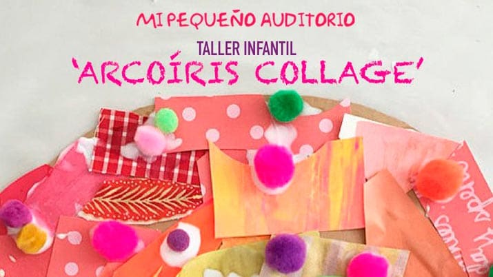 Taller infantil: Arcoiris Collage