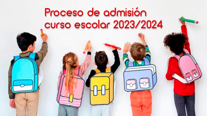 Proceso de admisión curso escolar 2023-2024