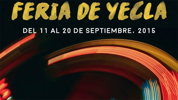 Feria de Septiembre de Yecla 2015
